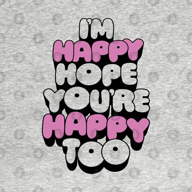 I'm Happy Hope you're Happy Too - David Bowie by ölümprints